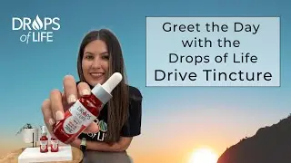 Greet Your Day With The Drops of Life Drive CBG Tincture