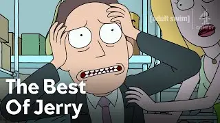 Jerry's Most PATHETIC Moments | Rick and Morty | Channel 4 Comedy
