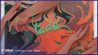 Marlo Mortel - Tado (Official Lyric Video)