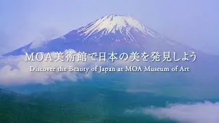 Discover the Beauty of Japan at MOA Museum of Art