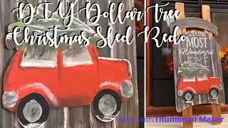 DIY Dollar Tree Christmas Sled Redo