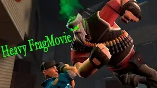 TF2 | Heavy FragMovie