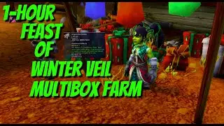 WOW Feast if Winter Veil Multibox Farm | Small Eggs