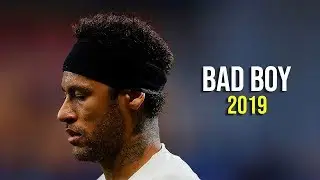 Neymar 2019 ► Bad Boy | Neymagic Dribbles & Goals ᴴᴰ