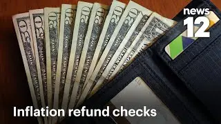 $400 inflation refund checks being mailed to New Yorkers | News 12