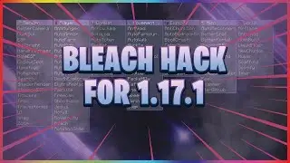 Bleach Hack Review | Complete Client Overview Episode Sixteen | Free Minecraft 1.18 Hacked Client.