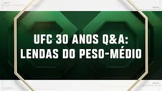 Entrevista Especial de 30 anos do UFC: Lendas do Peso-M&eacute;dio | #UFCnaBand
