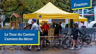 L'envers du d&eacute;cor - Le Tour du Canton de Gen&egrave;ve #TDC2023