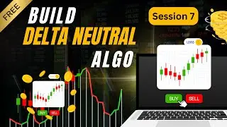 How To Create Delta Neutral Algo in TradeTron |  Delta Neutral एल्गो कैसे बनाएं | Session 7