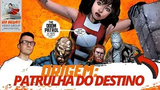 Origem Patrulha do Destino