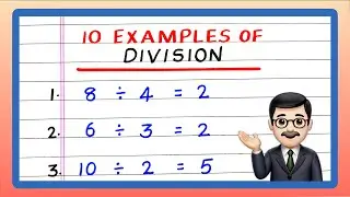 10 Examples of Division | Examples of Division