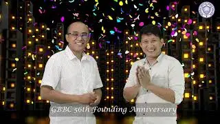 GBBC's 56TH FOUNDING ANNIVERSARY