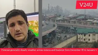 forecast generally cloudy weather across Jammu and Kashmir from December 30 to January 1,