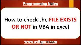 How to check the file exists or not in VBA in excel