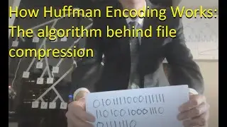 Huffman Encoding Example: Zipping, Compressing Text