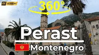 🇲🇪 Perast Montenegro 360&deg; Virtual Tour | Explore Hidden Gems & Adriatic Coastal Beauty in 4K