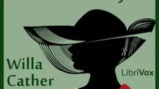 A Lost Lady (Verson 2) by Willa Sibert CATHER read by Various | Full Audio Book