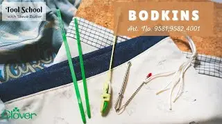 Tool School: Bodkins