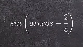 Evaluate the sine of inverse cosine - learn math online