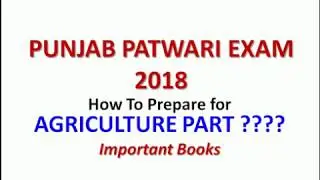 How to cover Agriculture part of Patwari Exam | For Punjab Students |