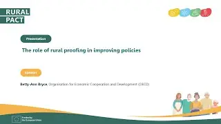 Policy Lab on rural proofing: The role of rural proofing in improving policies