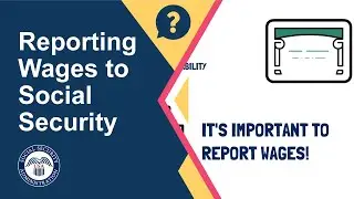 How To: Report Wages to Social Security