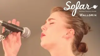Wallgrin - Two-Mouthed Woman | Sofar Vancouver