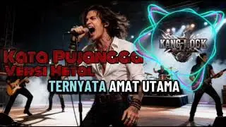 Kata Pujangga &ndash; Dangdut Metal Version | Kang Rock #dangdutrock  #rockcover #rockdut 