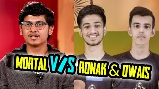 MortaL + Regaltos Vs Ronak + Owais | MortaL Vs Ronak And Owais | PUBG Mobile