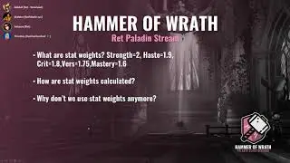 Hammer of Wrath - Ret Paladin Stream 12/09/2018