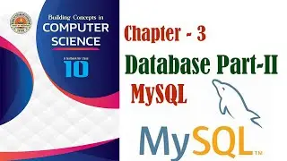 SEBA | COMPUTER SCIENCE | CHAPTER 3 | DATABASE PART II