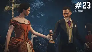 Assassin's Creed Syndicate Walkthrough Gameplay in TAMIL Part 23 - (AC Syndicate)