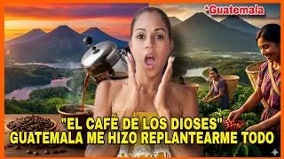 ¿EL MEJOR CAFÉ☕️de CENTROAMÉRICA?GUATEMALA🇬🇹me hizo REEPLANTEARME TODO😱@reaccionesdedari @Guatemala