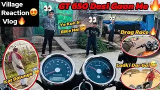 &ldquo;Jab GT 650 Pahunchi Gaon 😲 | Gaon Walon Ka Reaction😍&rdquo; Part-1 🔥