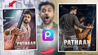 Pathaan Movie poster Editing in picsart 2023 | फिल्म पठान का पोस्टर बनायें बड़े ही आसानी से | SRK |