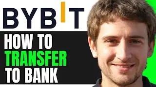 How To Transfer From Bybit To Bank Account (Step By Step)