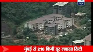 Watch spectacular yet controversial Lavasa city