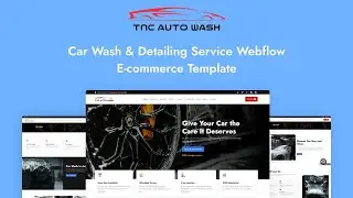 Best Webflow Startup Template for Automotive Service Provider | TNC Auto Wash | Car Wash Template