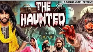 The Haunted Part 2 || comedy video || sakina ki video
