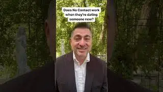 Does No Contact Work When They&rsquo;re Dating Someone New