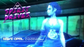Gangstar Vegas Spirit Drive - GLITCH OUT / SAVE OPAL