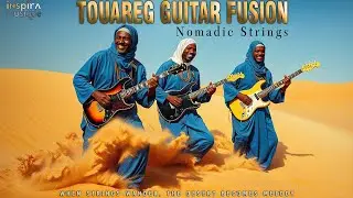 Touareg Guitar Fusion / Nomadic Strings