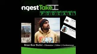 Brian Bear Butler - The Longest Take Podcast