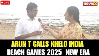 LIVE Daman & Diu Sports Secy Arun T: Khelo India Beach Games 2025 Marks New Era in UT Sports Infra