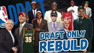 I Tried To Rebuild a Team Only Using the NBA Draft in NBA 2K25
