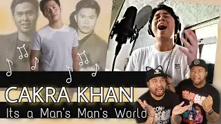 It’s a Man’s Man’s World - James Brown ( CAKRA KHAN  Cover ) I REACTION