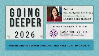 Rev. Dr. HyeRan Kim-Cragg  | Feb 1st  | Hillhurst United Church