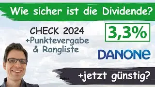 Danone Aktienanalyse 2024: Wie sicher ist die Dividende? (+g&uuml;nstig bewertet?)
