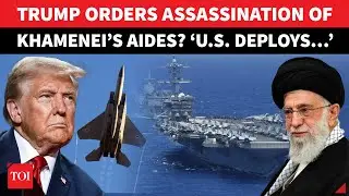 US To Assassinate Khamenei’s Aides? ‘Trump’s Forces Track & Deploy…’ | Shocking Plot ‘Explosed’