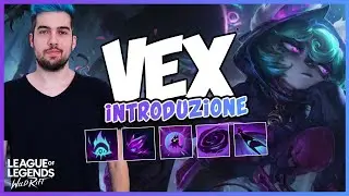 INTRODUZIONE CAMPIONE VEX | Build, Oggetti, Rune e Abilit&agrave; | Tutorial | Jumpy Allen